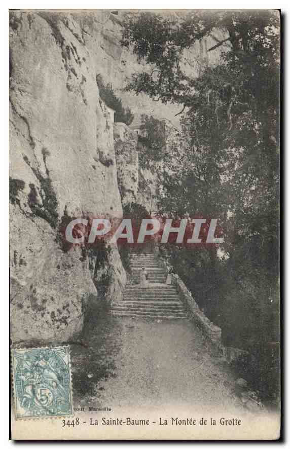 CPA La Sainte Baume La Montee de la Grotte