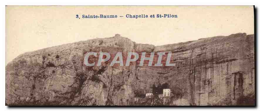 CPA La Sainte Baume Chapelle et St Pilon