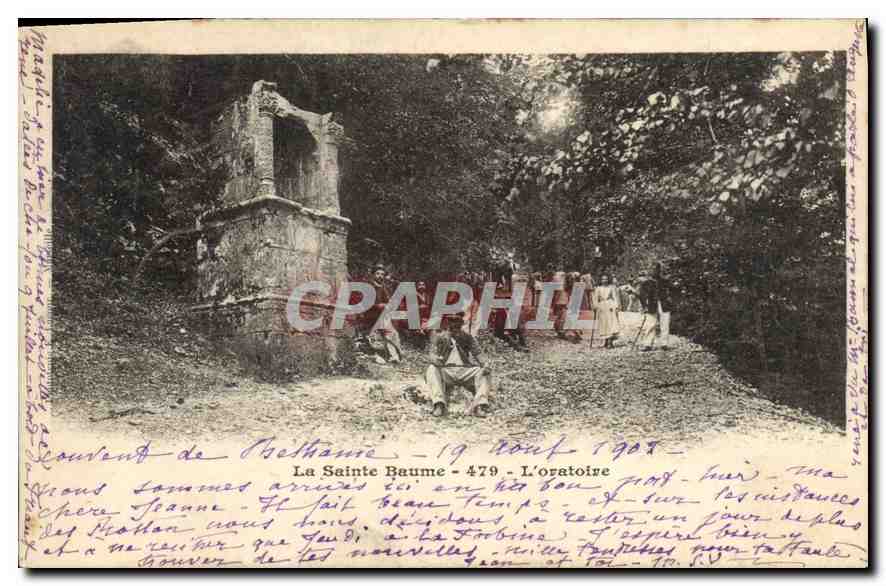 La Sainte Baume - L'oratoire — 479 — editore non identificato