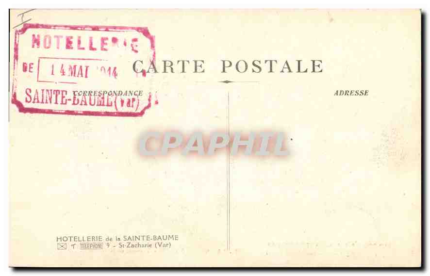 CPA La Sainte Baume Terrasse de la Grotte — Verso