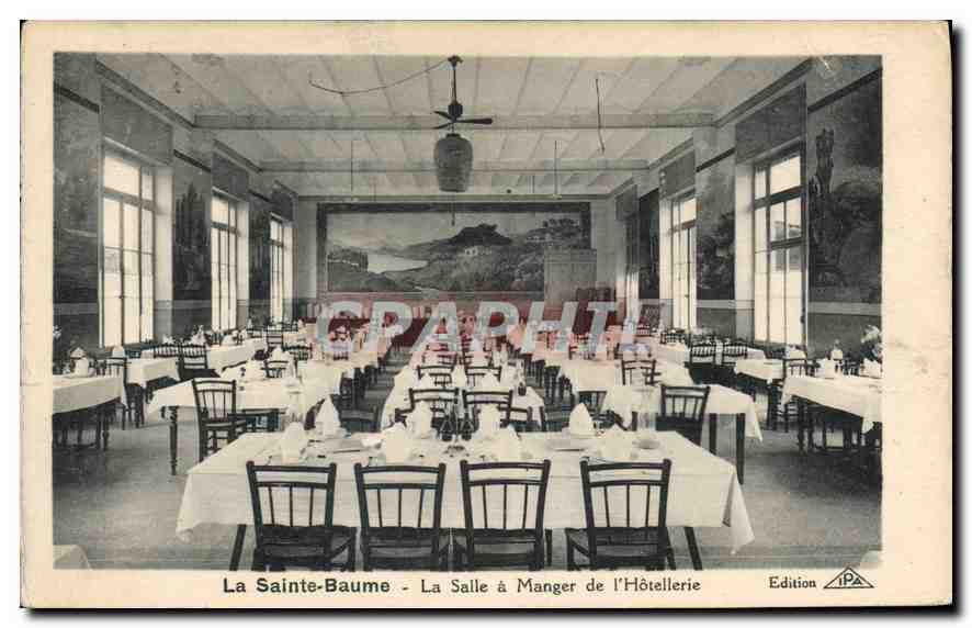 CPA La Sainte Baume La Salle a Manger de l'Hotellerie