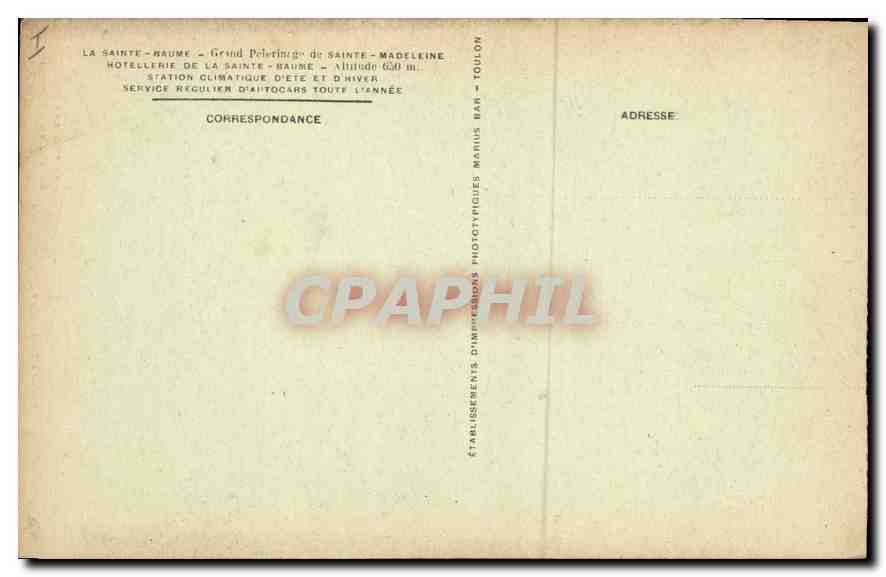 CPA La Sainte Baume Entree de la Foret — Verso