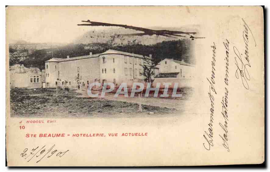 CPA Ste Baume Hotellerie vue actuelle