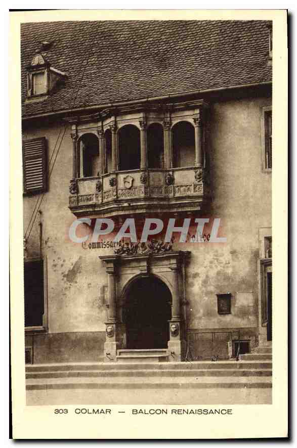 CPA Colmar Balcon Renaissance Commissariat de Police