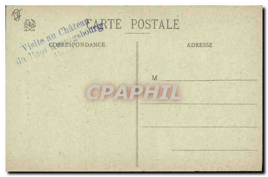 CPA Haut Koenigsbourg pont Levis qui conduit au Jardin Superieur — Verso
