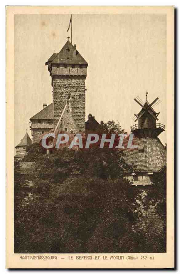 CPA Haut Koenigsbourg Le Beffroi et le Moulin 