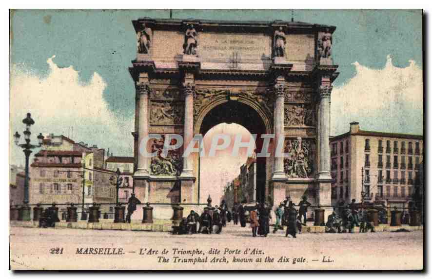 CPA Marseille L'Arc de Triomphe dile Porte d'Aix