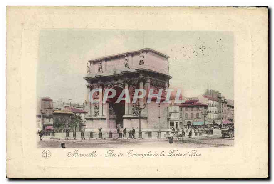 CPA Marseille Arc de Triomphe de La Porte d'Aix 