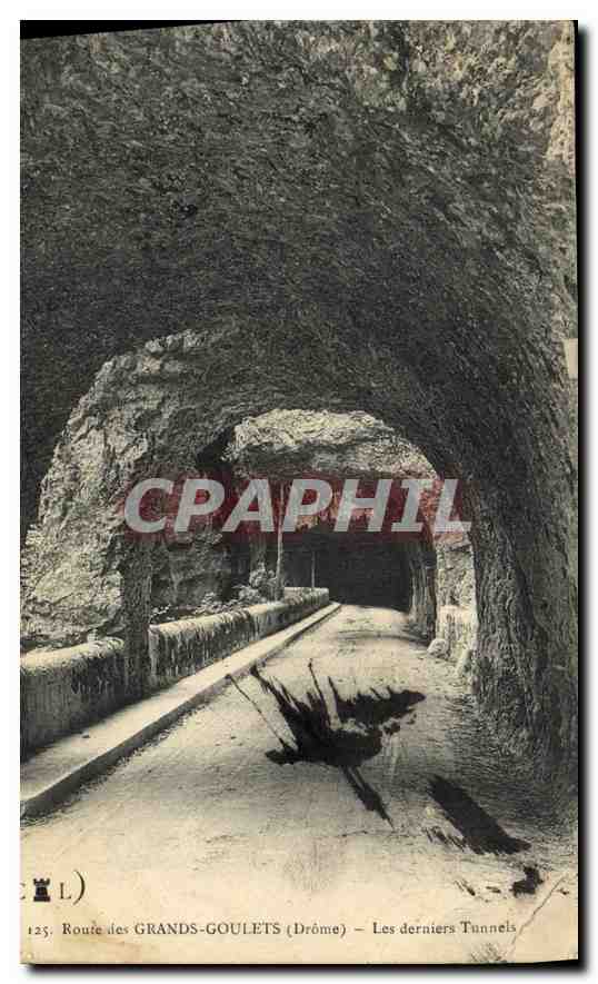 CPA Route des Grands Goulets Drome Le Derniers Tunnels 