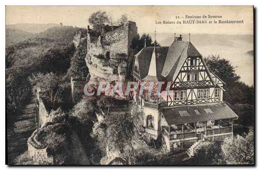 CPA Environs de Saverne Les Ruines du Haut Barr et le Restaurant 