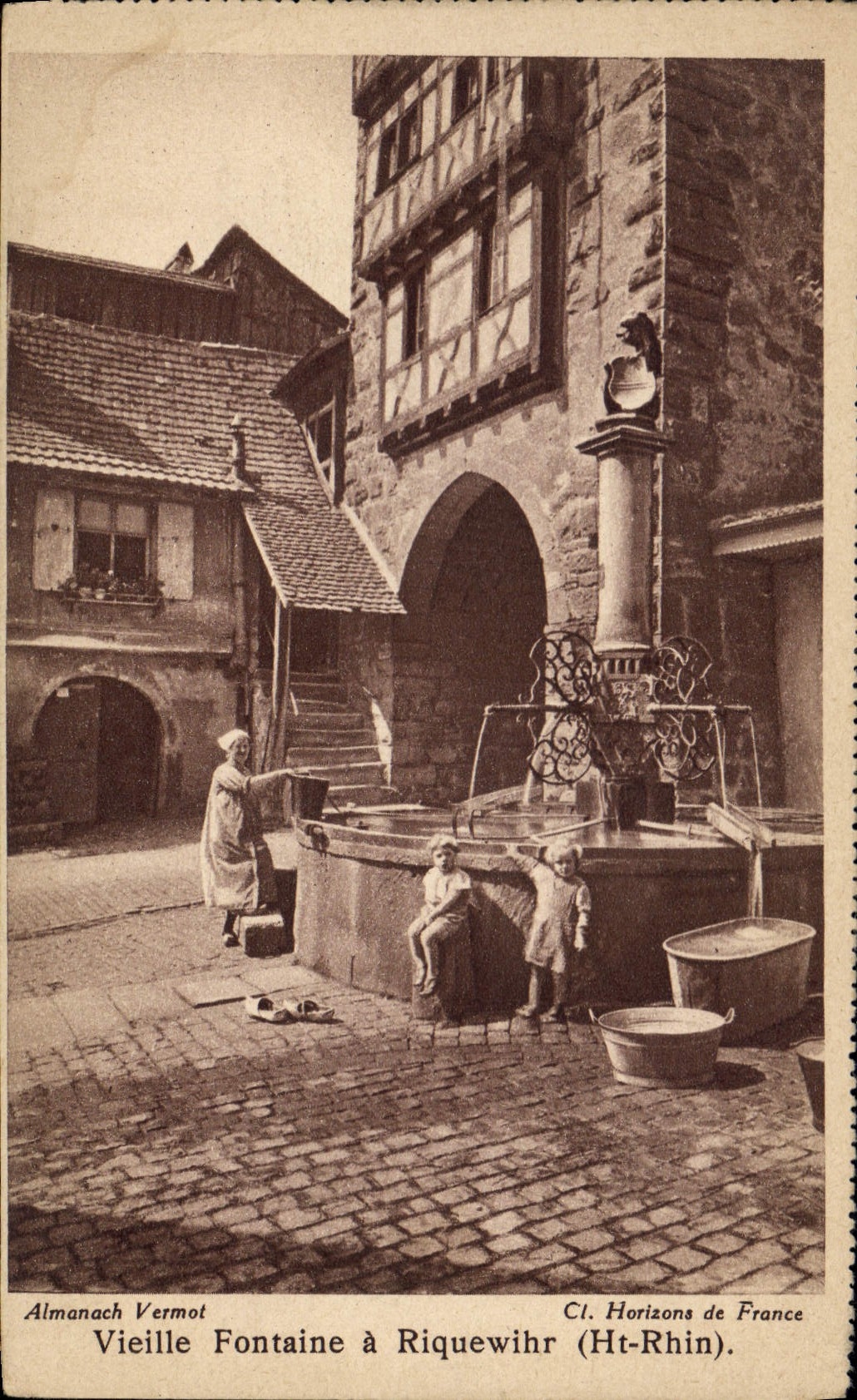 Vieille Fontaine à Riquewihr (Ht-Rhin) — Almanach Vermot, Cl. Horizons de France