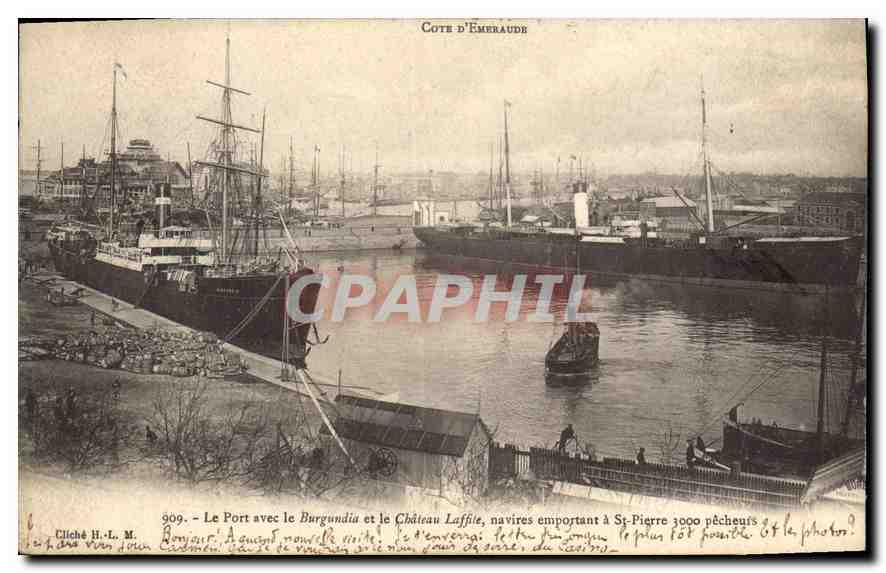 Le Port avec le Burgundia et le Château Laffite, navires emportant à St-Pigre 3000 pêcheurs — Côte d'Émeraude, cliché H.-L. M., n° 909