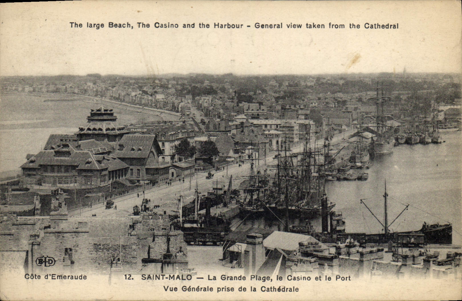 Saint-Malo — La Grande Plage, le Casino et le Port — Vue Générale prise de la Cathédrale — Côte d'Émeraude, n°12