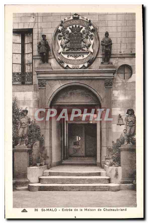 St-Malo - Entrée de la Maison de Chateaubriand — éditeur C° Alsaciennes des Arts Photographiques, Strasbourg, n° 36