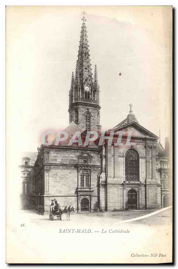 Saint-Malo — La Cathédrale — Collections N'D Phot, n°26