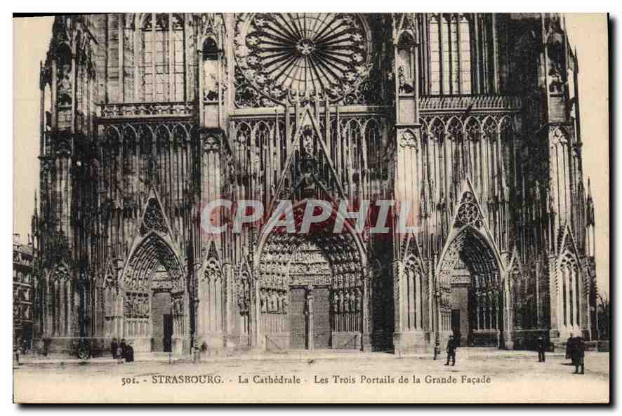 CPA Strasbourg La Cathedrale Les Trois Portails de la Grande Facade 