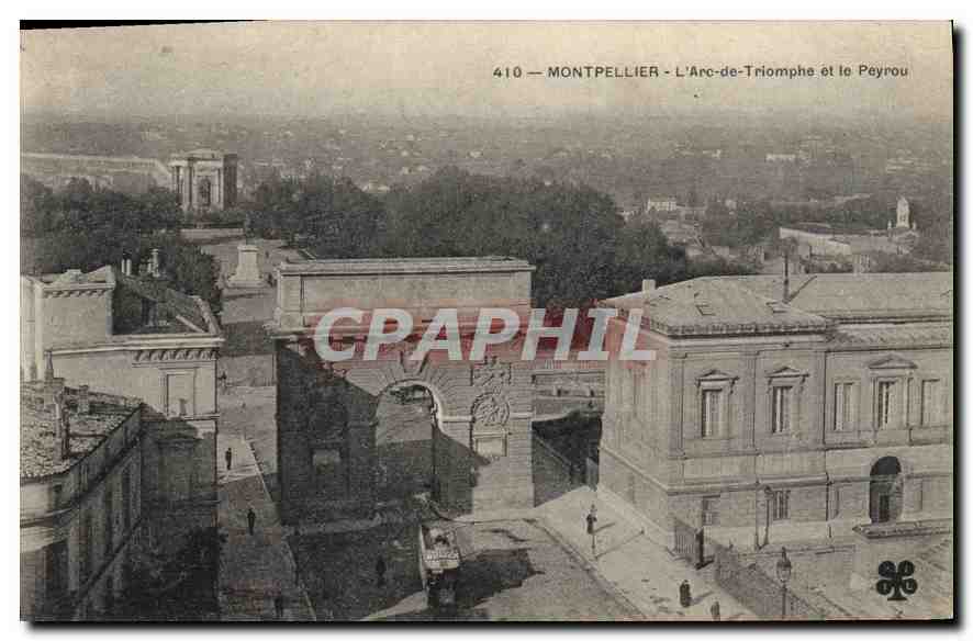CPA Montpellier L'Arc de Triomphe et le Peyrou 