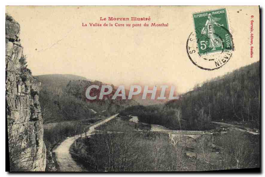 CPA Le Morvan Illustre La Vallee de la Cure au pont du Monthal 