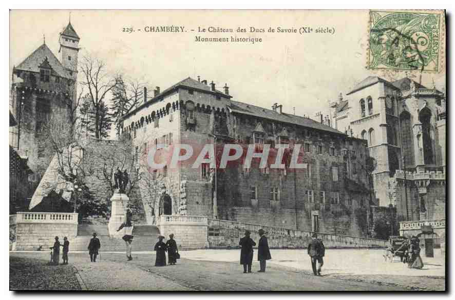 CPA Chambery Le Chateau des Dues de Savoie (XIe siecle) Monument historique