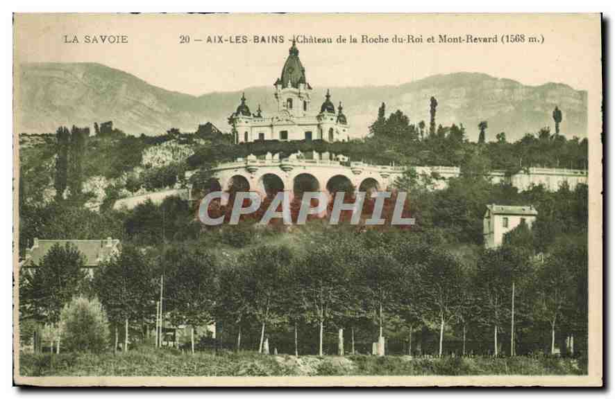 CPA Aix les Bains Chateau de la Roche du Roi et Mont Revars (1568 m)