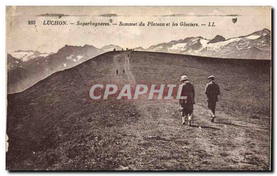 CPA Luchon Superbagneres Sommet du Plateau et les Glociers