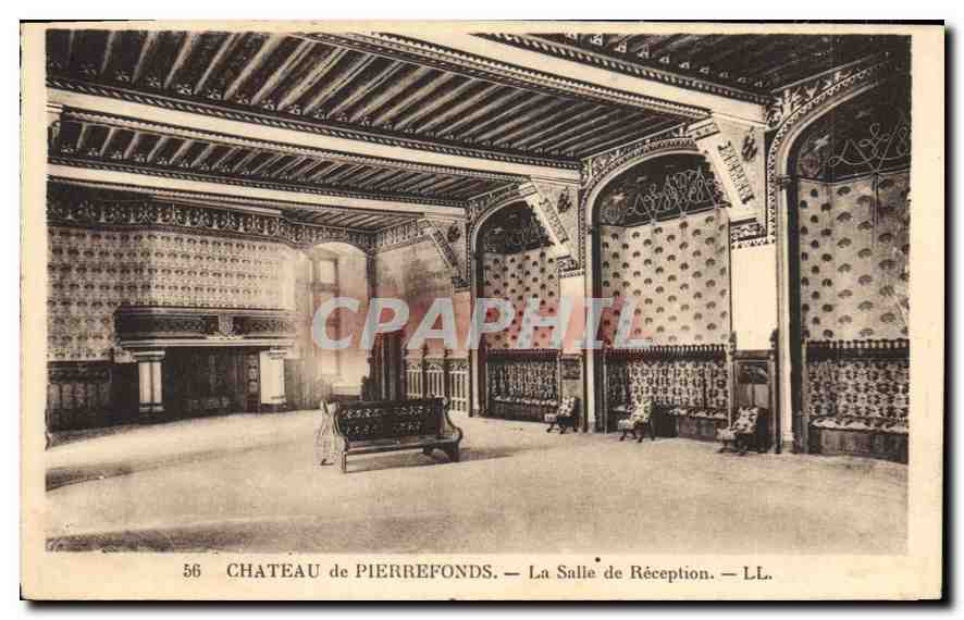 Château de Pierrefonds — La Salle de Réception — LL. — N° 56