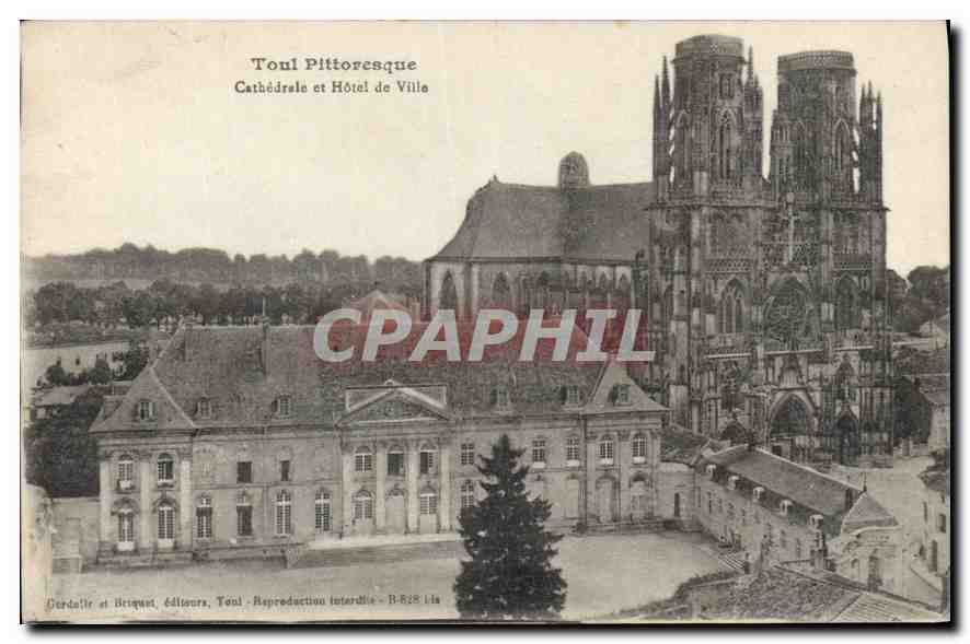 CPA Toul Pittoresque Cathedrale et Hotel de Ville