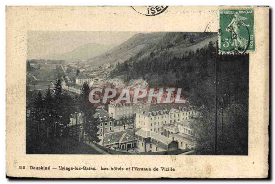 Uriage-les-Bains — les hôtels et l'Avenue de Vizille — Dauphiné, éditeur inconnu, n° 318