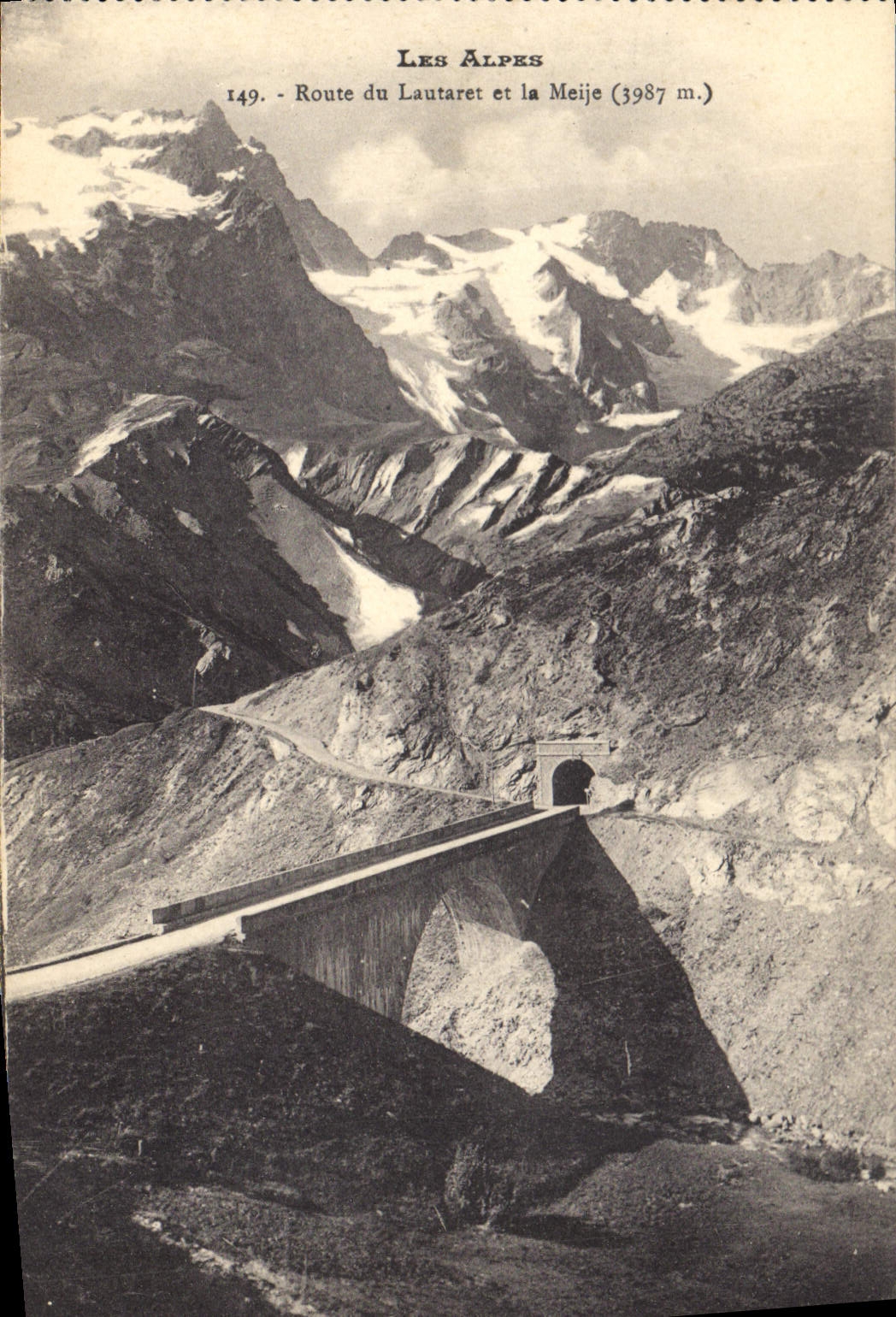 Les Alpes — Route du Lautaret et la Meije (3987 m.) — Éditeur non identifié, n° de série 149