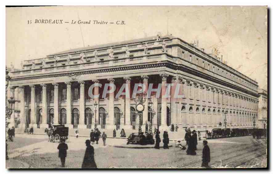 Bordeaux — Le Grand Théâtre — C.B.