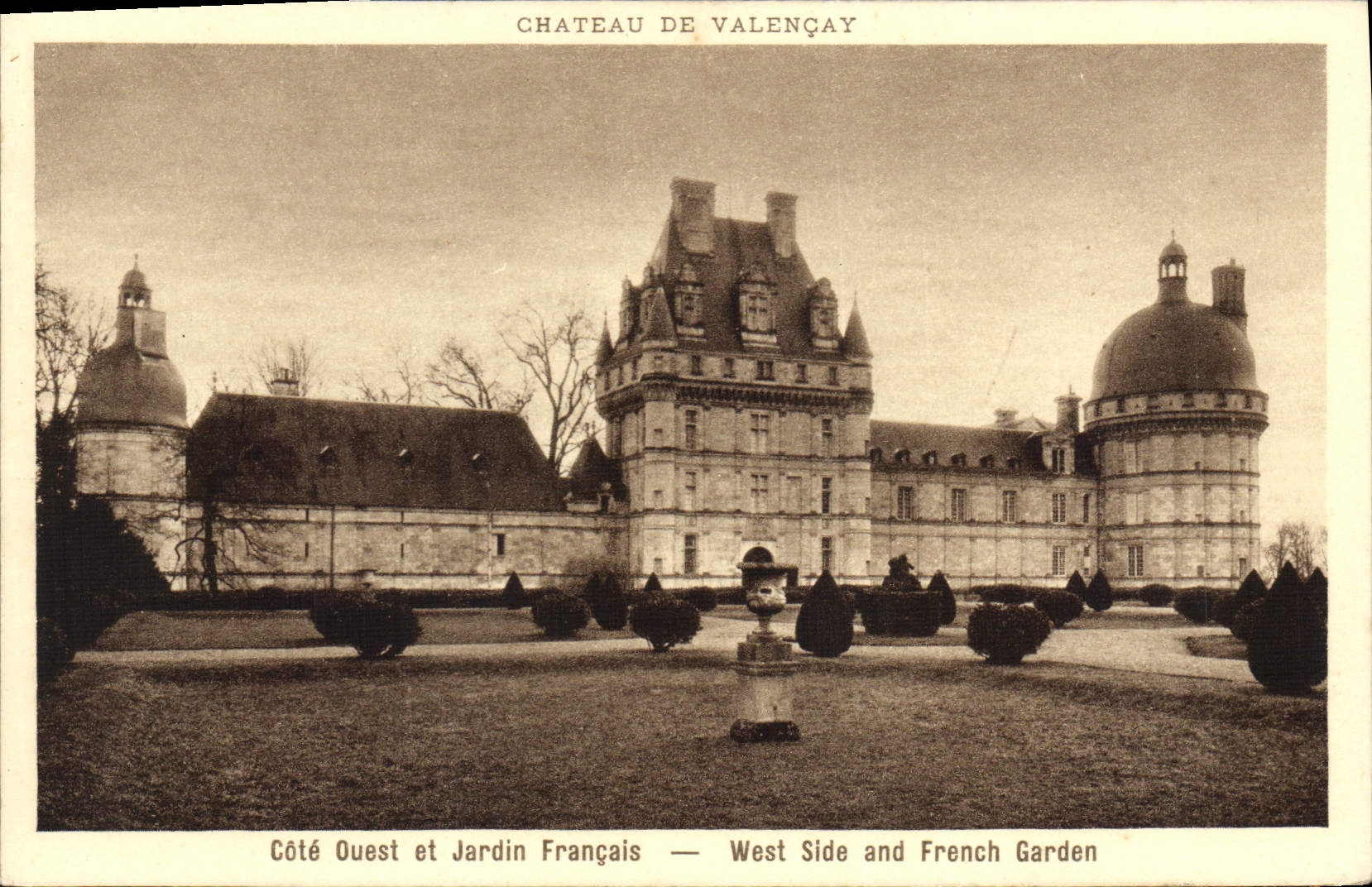 Château de Valençay — Côté Ouest et Jardin Français — Imp. Kraain Turen