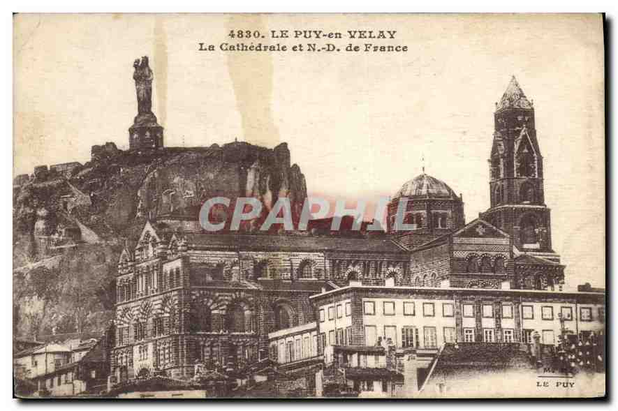 CPA Le Puy en Velay La Cathedrale et N D de France