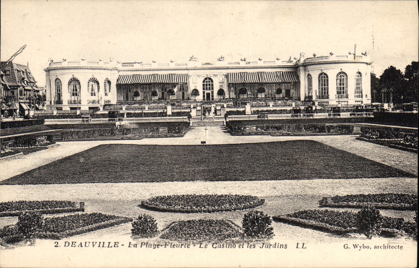 Deauville - La Plage-Fleurie - Le Casino et les Jardins — G. Wybo, architecte