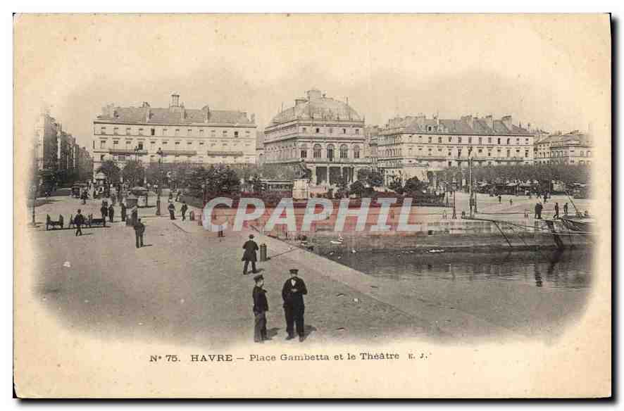 CPA Havre Place Gambetta et le Theatre