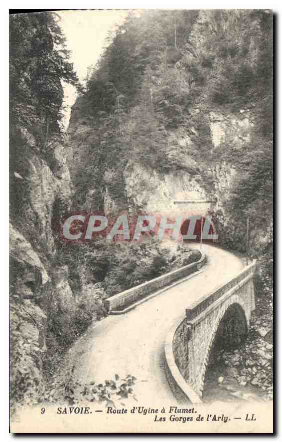 CPA Savoie Route d'Ugine a Flumet Les Gorges de l'Arly