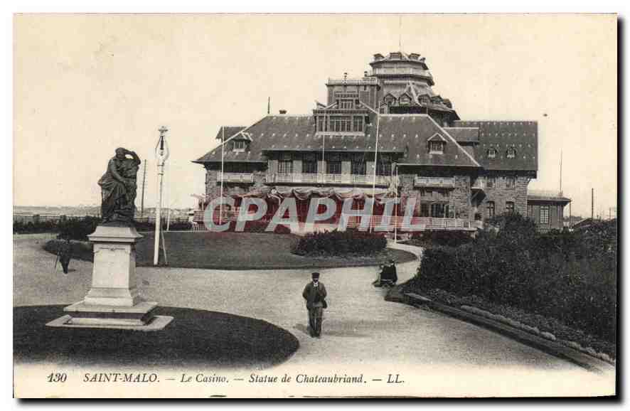 Saint-Malo — Le Casino — Statue de Chateaubriand — LL. n° 430