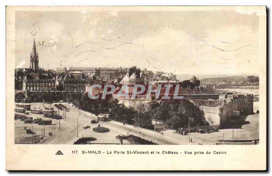 St-Malo - La Porte St-Vincent et le Château - Vue prise du Casino