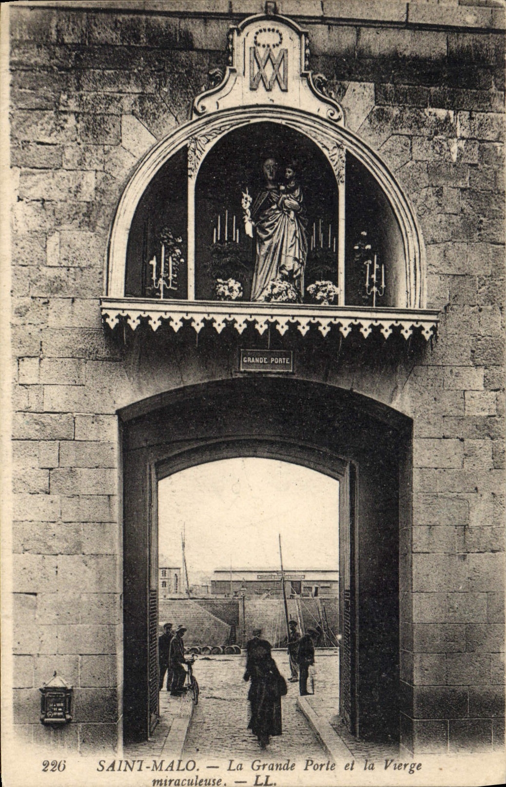 Saint-Malo — La Grande Porte et la Vierge miraculeuse — LL, n°226