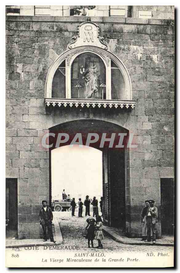 Saint-Malo — La Vierge Miraculeuse de la Grande Porte — ND. Phot.