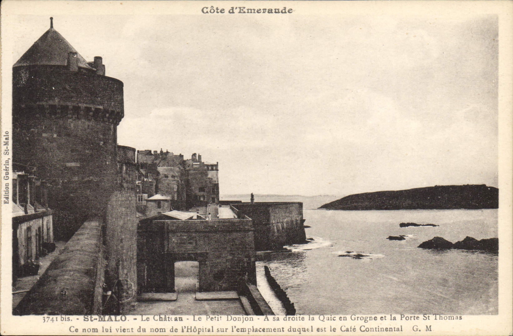 St-Malo - Côte d'Émeraude — Der Schloss, Der Kleine Bergfried, Quic en Grogne und Tor Saint Thomas — Ausgabe Gudrín, St-Malo, Nr. 3741 bis