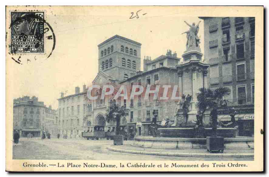 Grenoble — La Place Notre-Dame, la Cathédrale et le Monument des Trois Ordres — Éditions J. REY