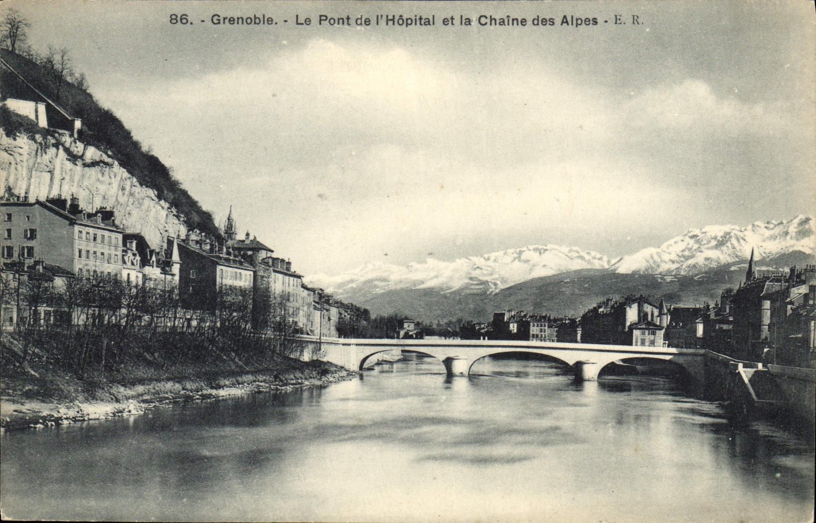 Grenoble - Le Pont de l'Hôpital et la Chaîne des Alpes - E.R. n°86