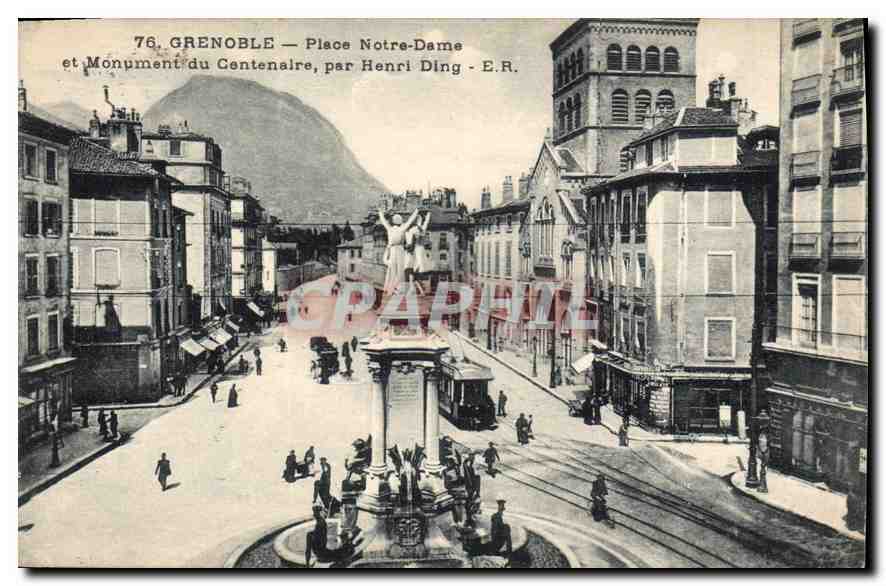 CPA Grenoble Place Notre Dame et Monument du Centenaire par Henri Ding Tramway