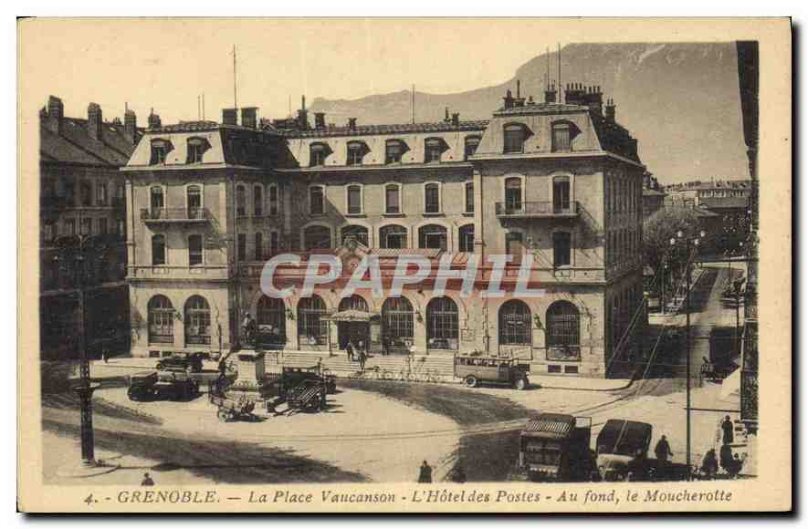 CPA Grenoble La Place Vaucanson L'Hotel des Postes Au fond le Moucherotte