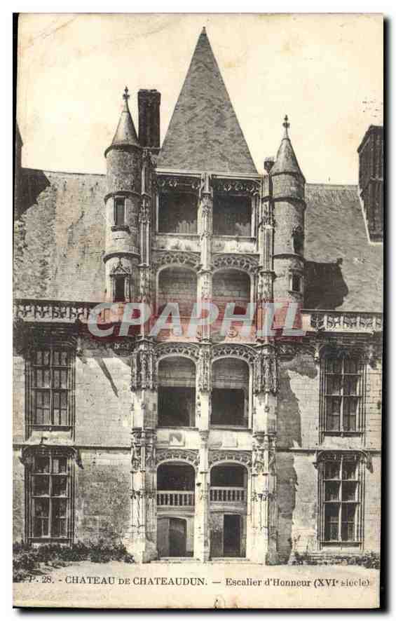 Château de Châteaudun — Escalier d'Honneur (XVIe siècle) — CPAPHIL P. 28