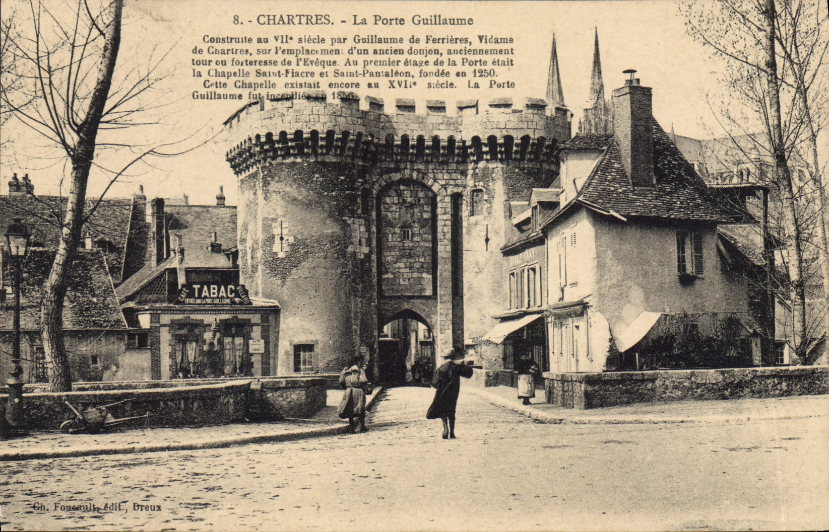 Chartres - La Porte Guillaume — éditeur Ch. Fonceault, Dreux, n°8