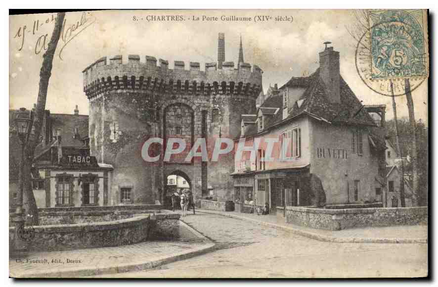 CPA Chartres La Porte Guillaume XIV siecle 