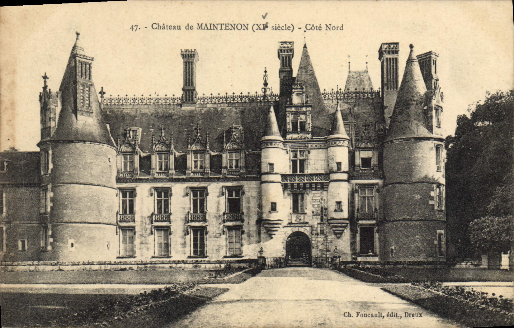Schloss Maintenon — Nordseite — Ch. Foucault, Verlag, Dreux