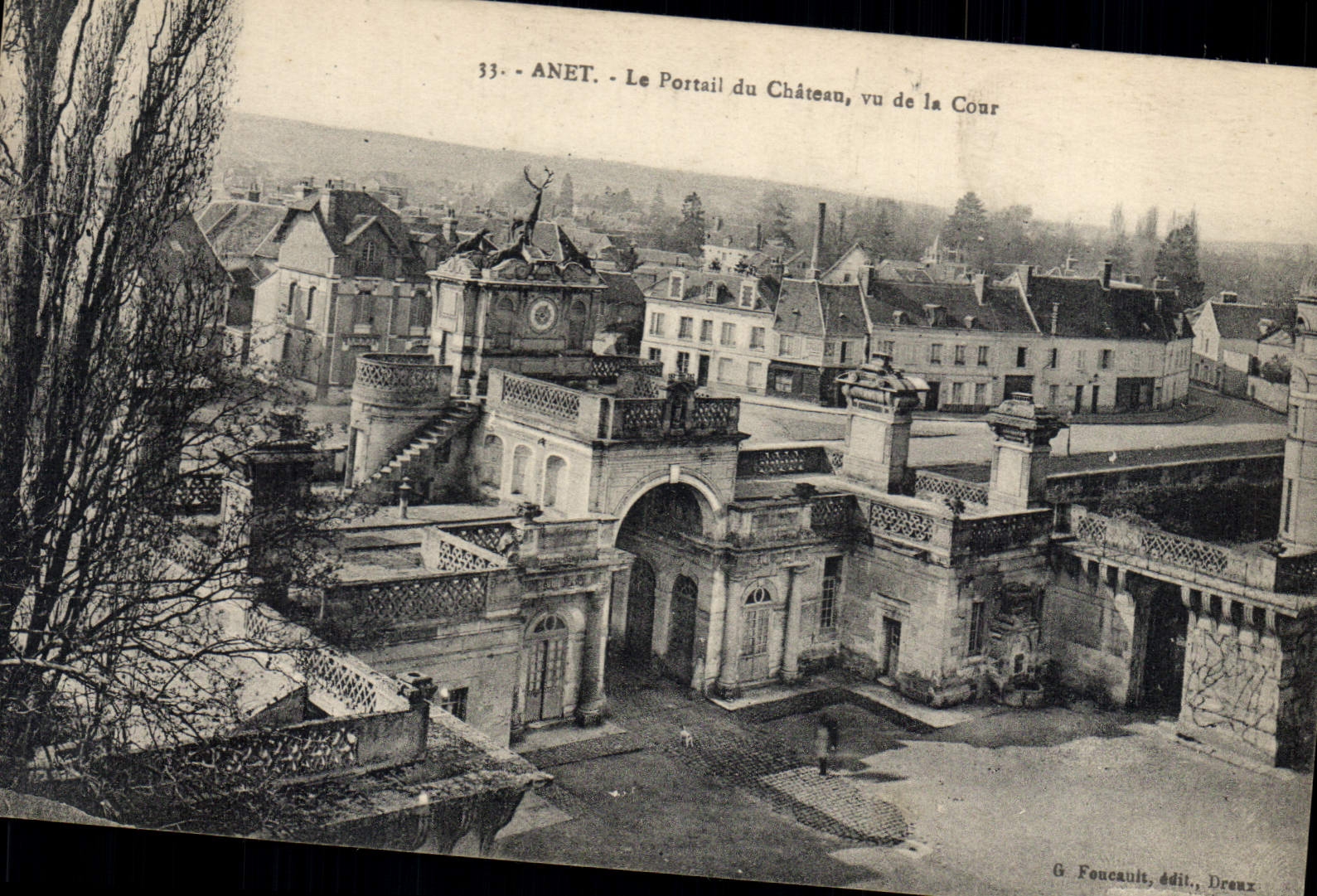Anet - Le Portail du Château, vu de la Cour — G. Foucault, édit., Dreux