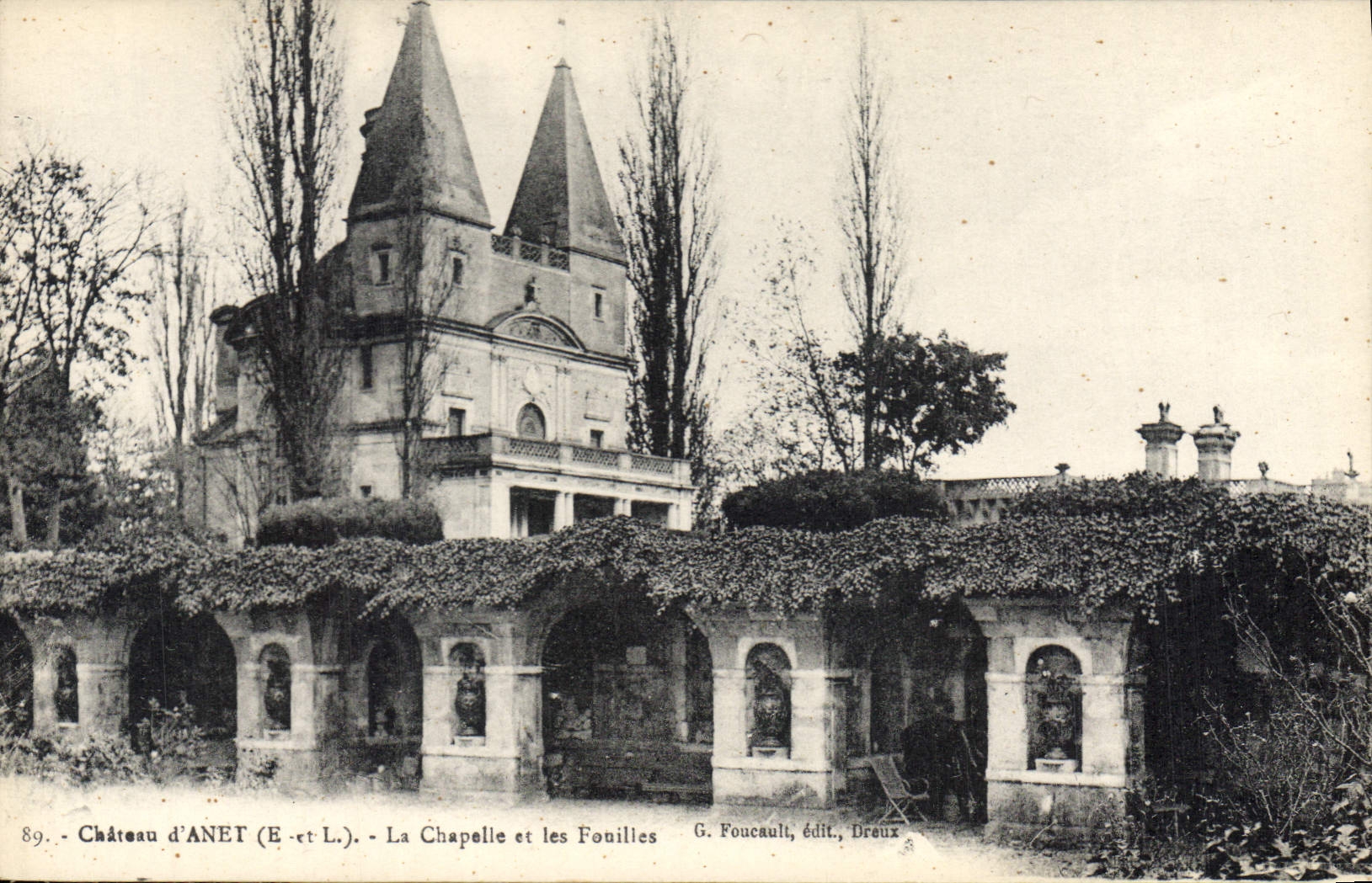 Château d'ANET — La Chapelle et les Fonillies — G. Foucault, édit., Dreux